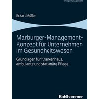Marburger-Management-Konzept für Unternehmen im Gesundheitswesen