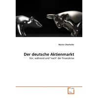 oberhofer-m-der-deutsche-aktienmarkt