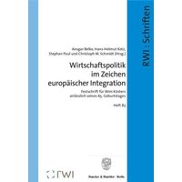 Wirtschaftspolitik im Zeichen europäischer Integration.