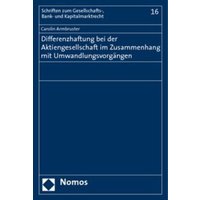 Differenzhaftung bei der Aktiengesellschaft im Zusammenhang mit Umwandlungsvorgängen
