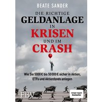 die-richtige-geldanlage-in-krisen-und-im-crash