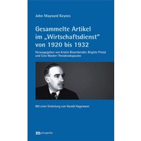Gesammelte Artikel im "Wirtschaftsdienst" von 1920 bis 1932