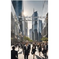 Die Wirtschaft verstehen