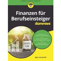 Finanzen für Berufseinsteiger für Dummies