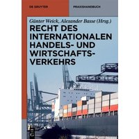 Recht des internationalen Handels- und Wirtschaftsverkehrs