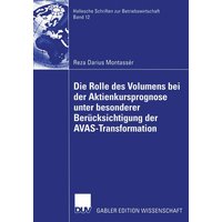 die-rolle-des-volumens-bei-der-aktienkursprognose-unter-besonderer-beruecksichtigung-der-avas-transformation