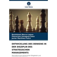 Entwicklung des Denkens in der Disziplin des Strategischen Managements