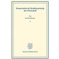 Kooperationen als Strukturprinzip der Wirtschaft.