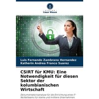 CSIRT für KMU: Eine Notwendigkeit für diesen Sektor der kolumbianischen Wirtschaft