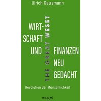 Wirtschaft und Finanzen neu gedacht