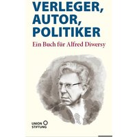 Verleger, Autor, Politiker