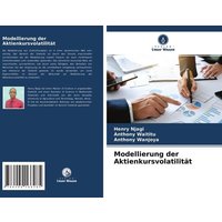 Modellierung der Aktienkursvolatilität