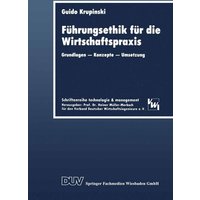 Führungsethik für die Wirtschaftspraxis