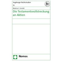 Die Testamentsvollstreckung an Aktien