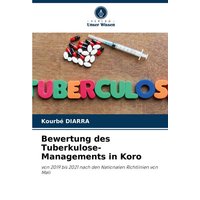 Bewertung des Tuberkulose-Managements in Koro