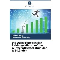Die Auswirkungen der Zahlungsbilanz auf das Wirtschaftswachstum der WB-Länder