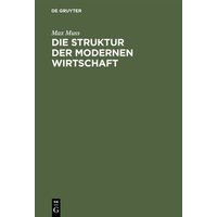 Die Struktur der modernen Wirtschaft