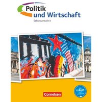 Politik und Wirtschaft. Oberstufe Gesamtband. Schülerbuch
