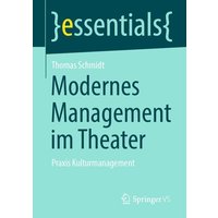 Modernes Management im Theater