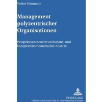 Management polyzentrischer Organisationen