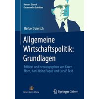 Allgemeine Wirtschaftspolitik: Grundlagen