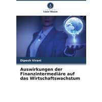 Auswirkungen der Finanzintermediäre auf das Wirtschaftswachstum