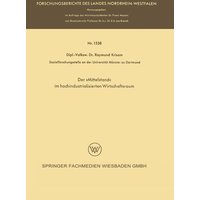 Der »Mittelstand« im hochindustrialisierten Wirtschaftsraum