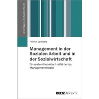 Management in der Sozialen Arbeit und in der Sozialwirtschaft
