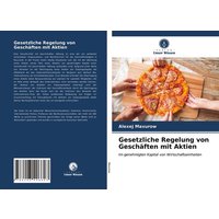 Gesetzliche Regelung von Geschäften mit Aktien