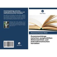 Zusammenhänge zwischen ausgewählten Aktienmärkten und makroökonomischen Variablen