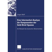 Eine Intermarket-Analyse der Komponenten der Geld-Brief-Spanne