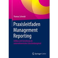Praxisleitfaden Management Reporting
