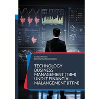 Technology Business Management (TBM) und IT Financial Malangement (ITFM)