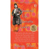 Cover: The Immortal Life of Henrietta Lacks