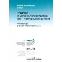Progress in Vehicle Aerodynamics and Thermal Management