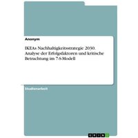 ikeas-nachhaltigkeitsstrategie-2030-analyse-der-erfolgsfaktoren-und-kritische-betrachtung-im-7-s-modell
