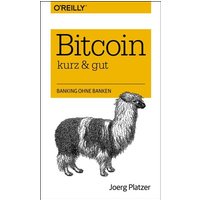 Bitcoin - kurz & gut
