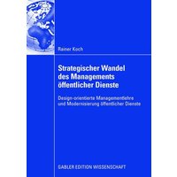 Strategischer Wandel des Managements öffentlicher Dienste