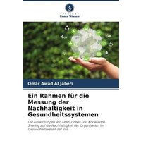 ein-rahmen-fuer-die-messung-der-nachhaltigkeit-in-gesundheitssystemen