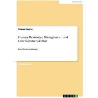 Human Ressource Management und Unternehmenskultur