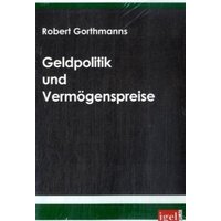 Geldpolitik und Vermögenspreise