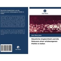 raeumliche-ungleichheit-und-die-relevanz-einer-ortsbezogenen-politik-in-indien