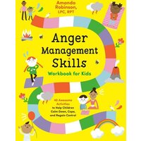 Anger Management Skills Workbook for Kids