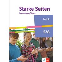 Starke Seiten Politik 5/6. Kopiervorlagen Fördern Klasse 5/6. Ausgabe Nordrhein-Westfalen