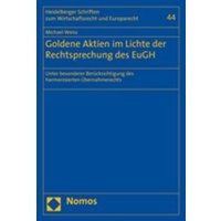 Goldene Aktien im Lichte der Rechtsprechung des EuGH