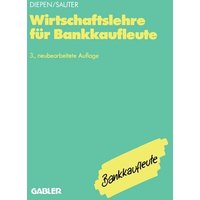 Wirtschaftslehre für Bankkaufleute