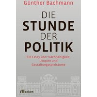 die-stunde-der-politik