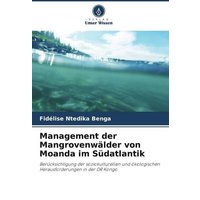 Management der Mangrovenwälder von Moanda im Südatlantik