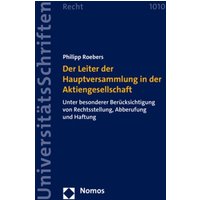 Der Leiter der Hauptversammlung in der Aktiengesellschaft