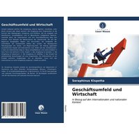 Geschäftsumfeld und Wirtschaft